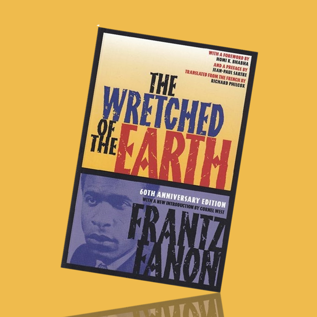 The Wretched of The Earth